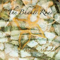 The Bhakti Road CD