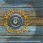 Montana Made Music CD